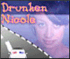 Drunken Nicole